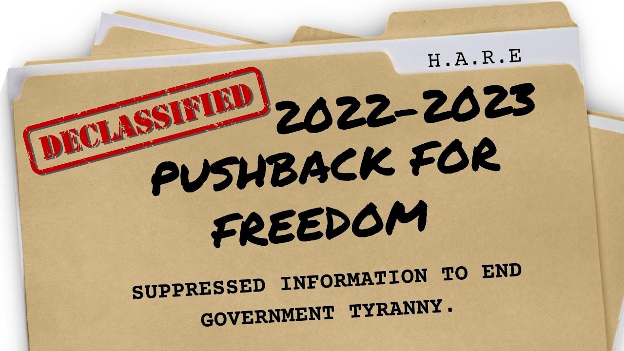 The Pushback for FREEDOM 2022 - 2023