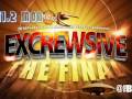 EXCREWSIVE ~THE FINAL~