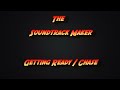 The Soundtrack Maker - Getting Ready / Chase