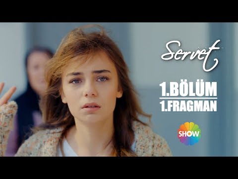 Servet 1. Bölüm Fragmanı                                                                                                                                                                                                                                  