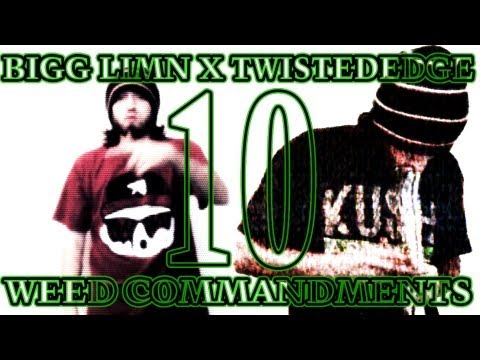 Bigg Limn x TwistedEdge - 10 Weed Commandments (OFFICIAL VIDEO)