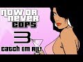 videos de VC:MP - Now or Never Cops Season 2 Episode 3 [Part 1]