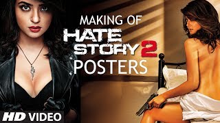 Making of Hate Story 2 Posters  Surveen Chawla  Ha