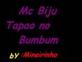 Mc Biju Tapao No Bumbum