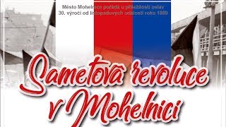 30 let od Sametové revoluce v Mohelnici