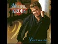 Wolter Kroes - Laat me Los