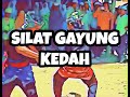Silat Gayung Kedah