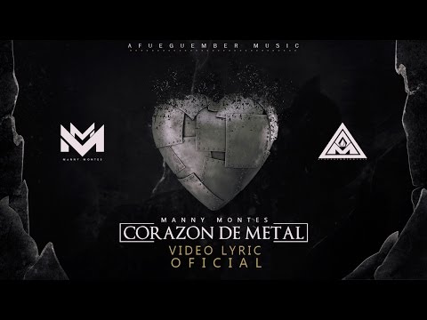 Corazón de Metal - Manny Montes