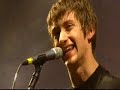 I Bet You Look Good On The Dancefloor @ Glastonbury 2007