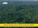 Buscan fondos para la Reserva de San Rafael