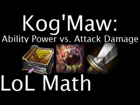 LoL Math - KogMaw: Ability Power vs. Attack Damage_Legjobb vicces videók