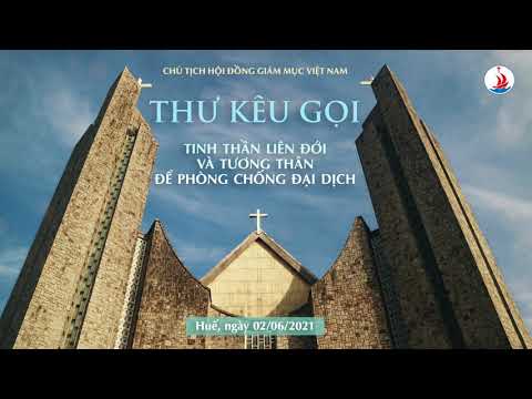 Chủ tịch HĐGMVN: Thư kêu gọi tinh thần liên đới và tương thân để phòng chống đại dịch