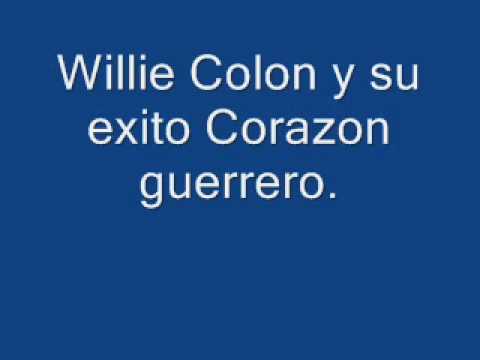 Corazon Guerrero - Willie Colon