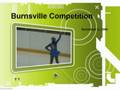 Burnsville Competition