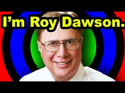 I'M ROY DAWSON!!