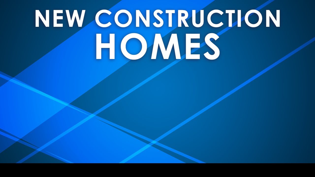 New Construction Homes: Are They Worth the Money?