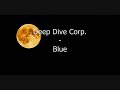 Deep Dive Corp. - Blue
