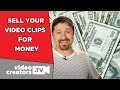 How To Make Extra Money from Your Video Clips How To Make Extra Money from Your Video Clips