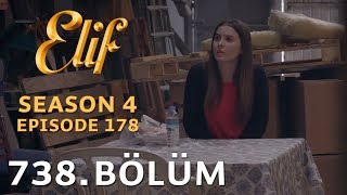Elif 738 Bölüm  Season 4 Episode 178