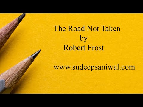 the road not taken date the road not taken date