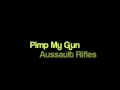 Pimp My Gun Assault Rifles