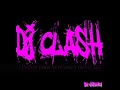 unidos para la musica remix By DJ Clash 