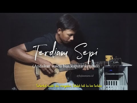 Terdiam Sepi (Andaikan Waktu Bisa Kuputar Kembali) - Nazia Marwiana | Fingerstyle Guitar Cover