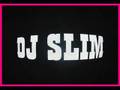 DjSlim - Have some fun