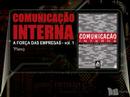 Comunicação Interna - vol. 1