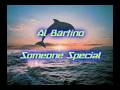 videos de Al Bartino - Thinking Bout Someone Special