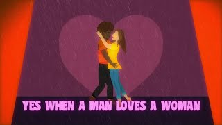 Percy Sledge - When A Man Loves A Woman (1966)