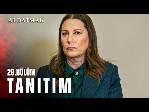 Aldatmak 28. Bölüm Fragmanı                                                                                                                                                                                                                               