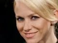 Naomi Watts