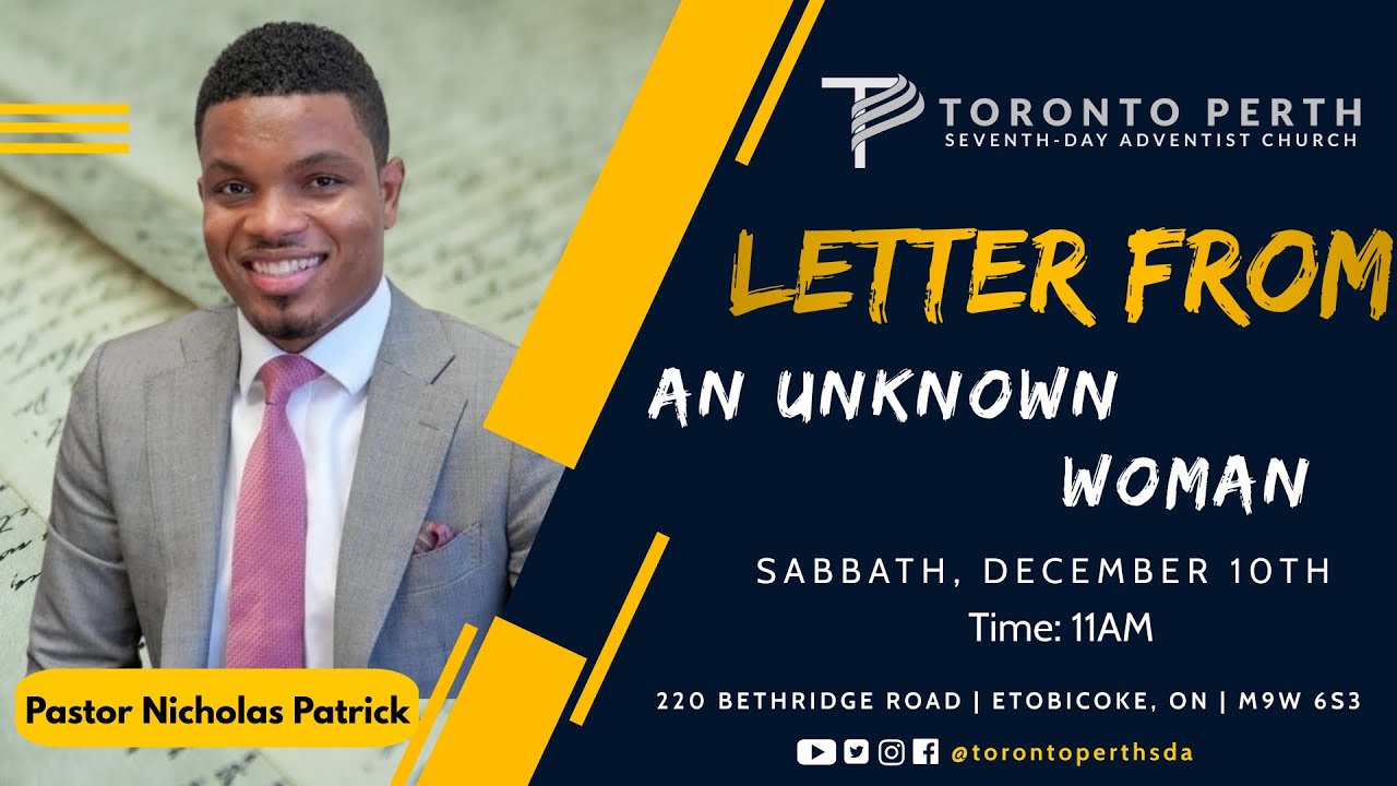 Pastor Nicholas Patrick - Letters From An Unknown Woman || Saturday, December 10th, 2022