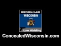 003 Concealed Wisconsin -- Wisconsin Concealed Carry Law FAQ