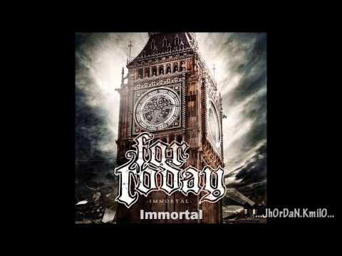 For Today Immortal - [Immortal - 2012]