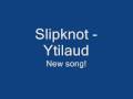 Slipknot - Ytilaud