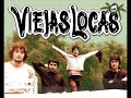 viejas locas -nena me gustas asi