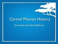 carmel mission