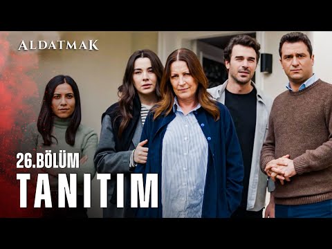 Aldatmak 26. Bölüm Fragmanı                                                                                                                                                                                                                               
