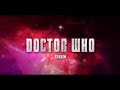 DOCTOR WHO – Opening Theme - Series 7 Part 2