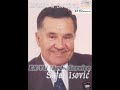 Safet Isovic - Pjesma Gavrilu Principu
