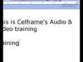 How to use Celframe... View Video