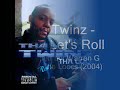 Tha Twinz - Baby Lets Roll