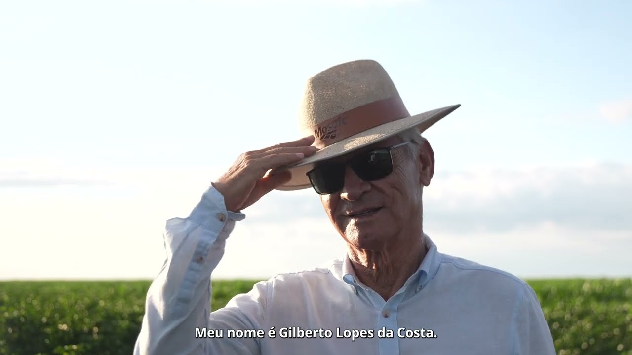 Mosaic e Itaú BBA - A História do produtor rural Gilberto Lopes