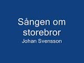 S�ngen om storebror FRA