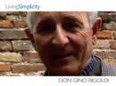 LivingSimplicity video: Don Gino Rigoldi LivingSimplicity video: Don Gino Rigoldi