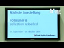 www.castyourart.com/en (english version)
www.castyourart.com (german version)

die ausstellung fotografis  collection reloaded im bank austria kunstforum bietet solchen fotografischen formungen der wirklichkeit und ihren spuren der zeitlichkeit raum. arbeiten aus der hauseigenen sammlung fotografis zeigen entwicklungslinien des fotografischen blicks. die erweiterung um leihgaben erm�glicht gegen�berstellungen mit fotografischen positionen unserer zeit  vom piktorialismus des fotografen alfred stieglitz zu andreas gursky, axel h�tte oder elgar esser, von der neuen sachlichkeit eines albert renger-patzsch, edward weston oder paul strand zu den j�ngsten arbeiten von james welling, g�nther f�rg oder candida h�fer.