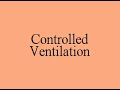 RESPIRATORY CARE: Controlled Ventilation