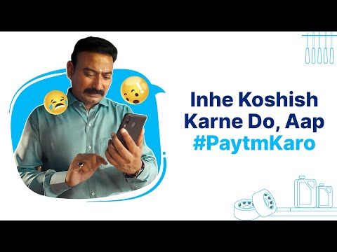 Paytm-Inhe Koshish Karne Do. Aap #PaytmKaro